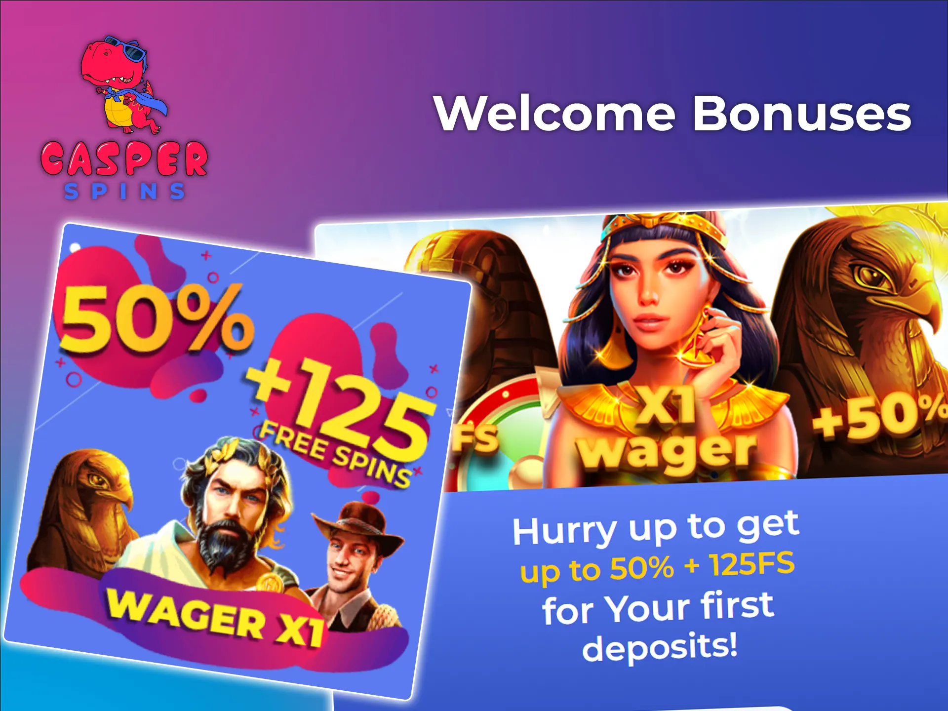 Get a welcome bonus at Casper Spins Casino.